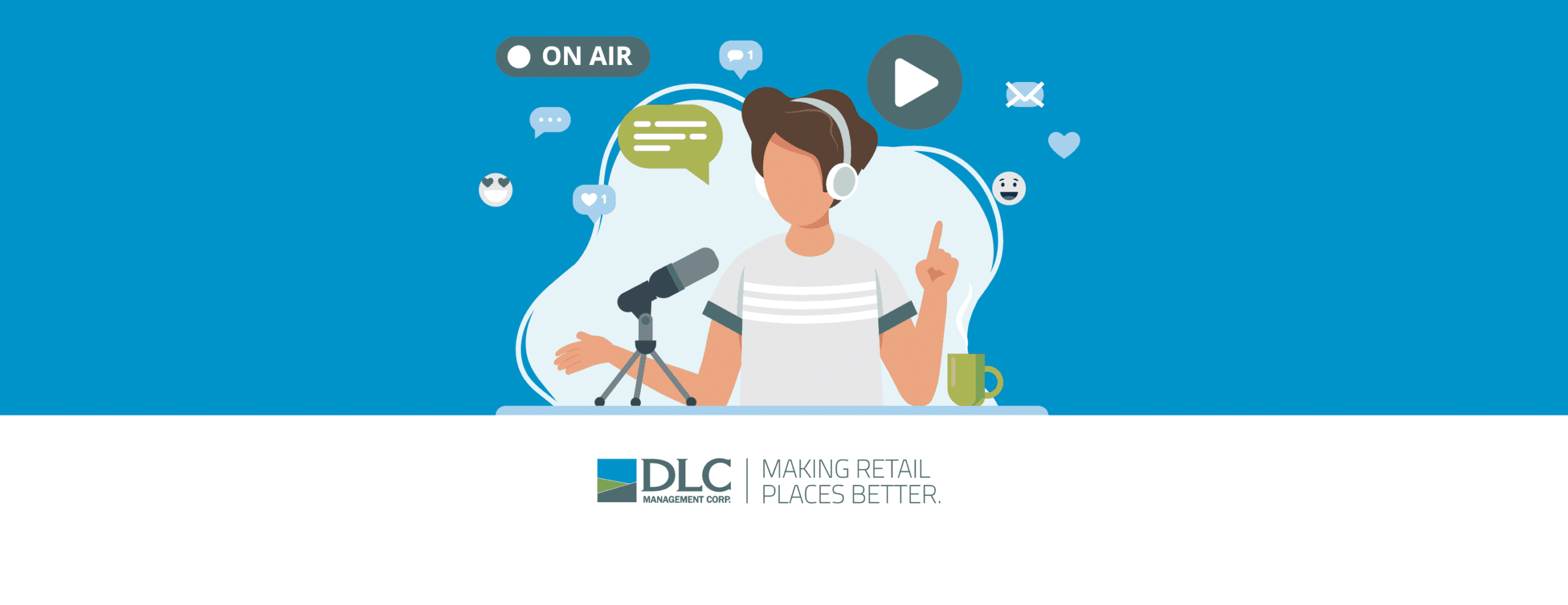 Graphic of a person speaking into microphone with DLC logo and the quote "making retail places better"