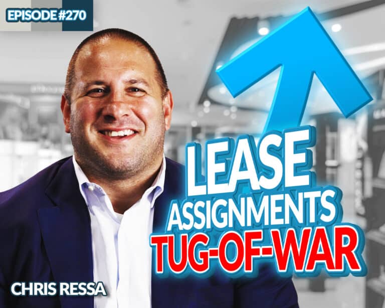 Retail Retold Podcast Episode 270 - Lease assignment tug-of-war