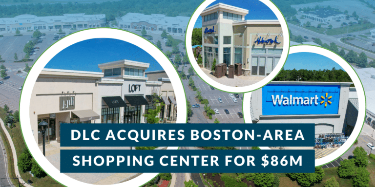 Aerial images and insert images of Colony Place shopping center - DLC acquires Colony Place in Boston MSA for $86M