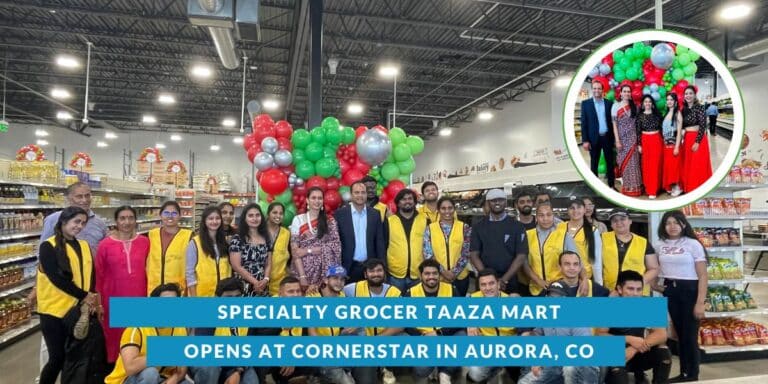 Specialty grocer Taaza Mart opens at Cornerstar Shopping Center in Aurora, CO