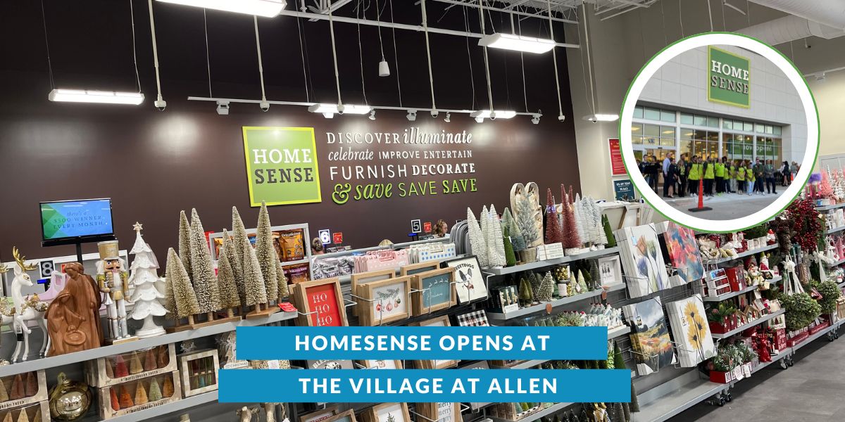 Homesense opens at the Village at Allen